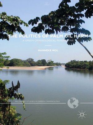 cover image of The Politics of Palm Oil Harm